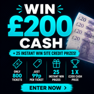 Win £200 for only 99p + 25 Chances to Win Site Credit